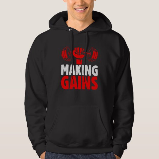 Making Gains Exercise Fitness Workout Weightliftin Hoodie (Voorkant)