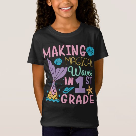 Making Magical Waves In 1st Grade Back To School T-shirt (Voorkant)