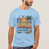 Making Memories Family Vibes Together T-shirt (Voorkant)