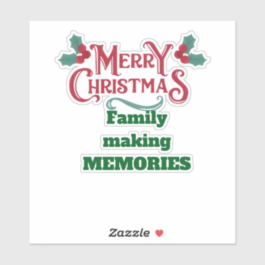 Making memories  for Christmas Sticker (Vel)