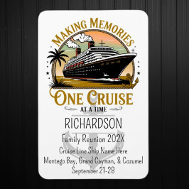 Making Memories One Cruise at a Time Cruise Door Magneet