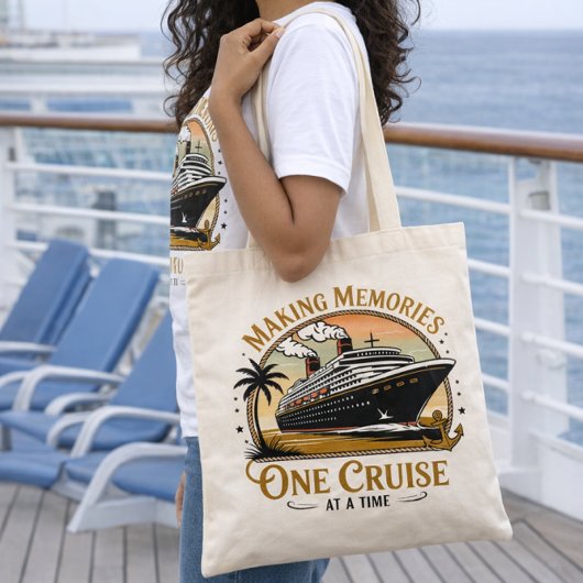 Making Memories One Cruise at a Time Tote Bag