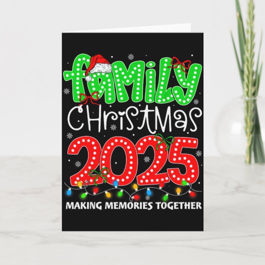 Making Memories Together Family Christmas 2025 Xma Kaart (Voorkant)