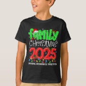 Making Memories Together Family Christmas 2025 Xma T-shirt (Voorkant)