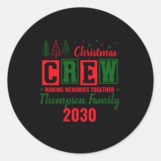 Making Memories Together Ized Christmas Crew _1 Ronde Sticker (Voorkant)