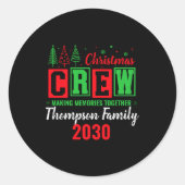 Making Memories Together Ized Christmas Crew  Ronde Sticker (Voorkant)
