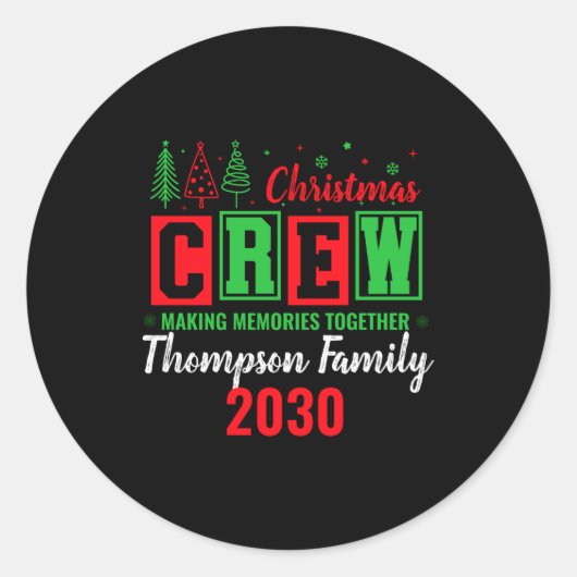 Making Memories Together Ized Christmas Crew Ronde Sticker (Voorkant)