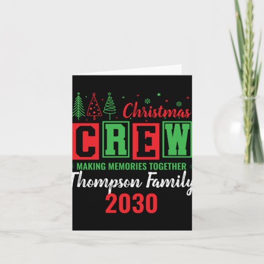 Making Memories Together Ized Christmas Crew T Shi Kaart (Voorkant)