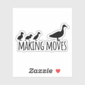Making Moves Mama Duck and Ducklings Motivational Sticker (Vel)