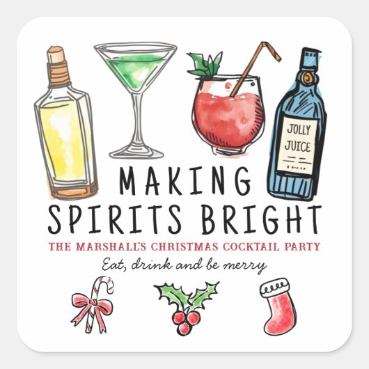 Making Spirits Bright Dranken Kerst Cocktails Vierkante Sticker (Voorkant)