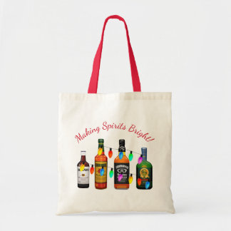 Making Spirits Bright Funny Kerstliquor Tote Bag