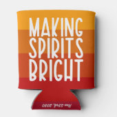 Making Spirits Bright Grappige Thanksgiving-feest Blikjeskoeler (Achterkant)