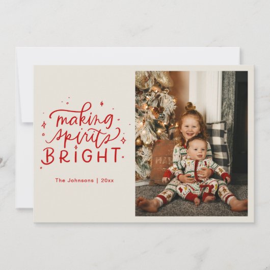 Making Spirits Bright Hand Lettered Foto Feestdagenkaart (Voorkant)