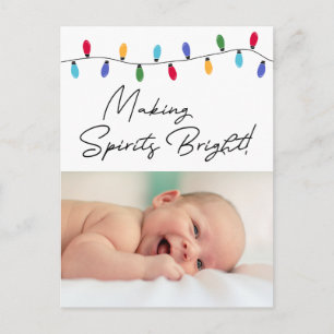 Making Spirits Bright Holiday Baby Foto Briefkaart