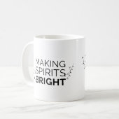 Making Spirits Bright - Moderne vakantietypografie Koffiemok (Voorkant links)
