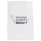 Making Spirits Bright - Moderne vakantietypografie Medium Cadeauzakje (Voorkant)