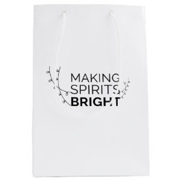 Making Spirits Bright - Moderne vakantietypografie Medium Cadeauzakje