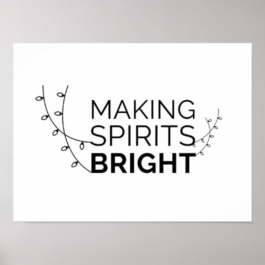 Making Spirits Bright - Moderne vakantietypografie Poster (Voorkant)