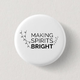 Making Spirits Bright - Moderne vakantietypografie Ronde Button 3,2 Cm
