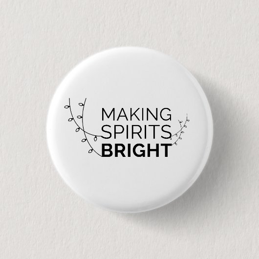 Making Spirits Bright - Moderne vakantietypografie Ronde Button 3,2 Cm (Voorkant)