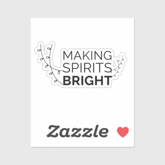 Making Spirits Bright - Moderne vakantietypografie Sticker (Vel)