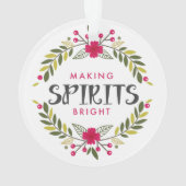 Making Spirits Bright Wreated Kerstannament Ornament (achterkant)
