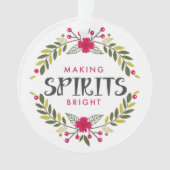 Making Spirits Bright Wreated Kerstannament Ornament (voorkant)