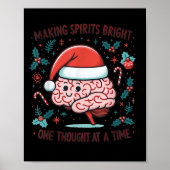 Making Srits Bright Funny Brain Christmas Mental H Poster (Voorkant)