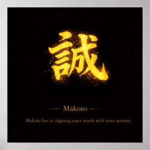 Makoto (誠) – Een van de Zeven Deugden van Bushidō Poster