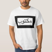 Maktub/geschreven T-shirt (Voorkant)