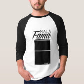 MALA FAMA T-SHIRT (Voorkant)