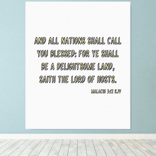 Malachi 3:12 Bijbelverse KJV Wall Art Canvas Afdruk (Insitu (Houten vloer))