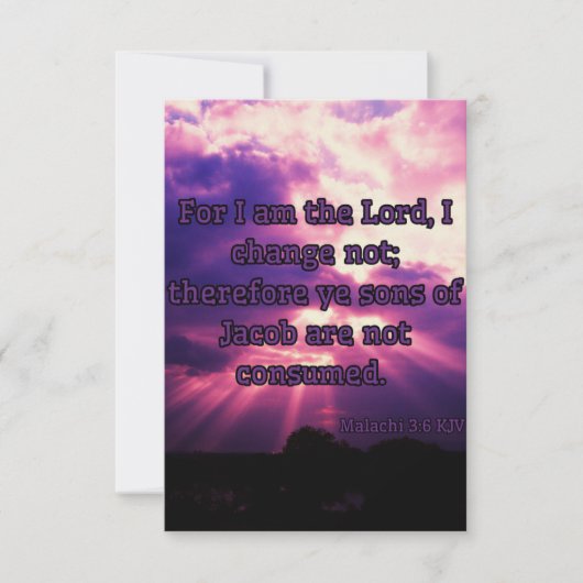 Malachi 3:6 KJV Bijbel Verse Pic Groet Kaart (Voorkant)