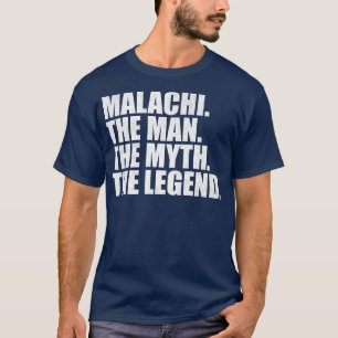 MalachiMalachi Naam Malachi Voornaam T-shirt