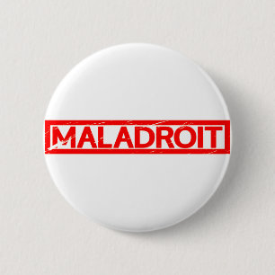 Maladroit Stamp Ronde Button 5,7 Cm