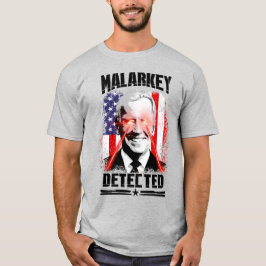 Malarkey gedetecteerd t-shirt