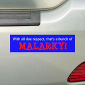 "Malarky!" Bumpersticker (Op auto)