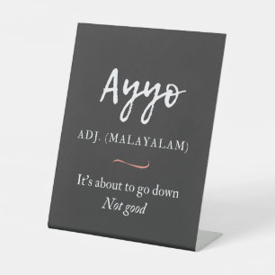 malayalam tshirt ayyo definitie reclamebord met voetstuk