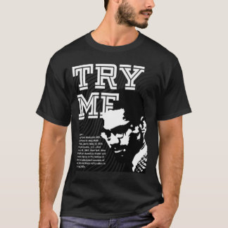 Malcolm X Quote3 T-shirt