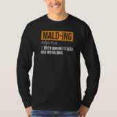 Malding Definition Mad en Balding Person Sarcas T-shirt (Voorkant)