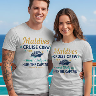 Maldiven Cruise Bemanning Grappige Knuffel Kapitei T-shirt
