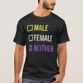 Male Female Neither Nonbinary Pride Non Binary Fla T-shirt (Voorkant)