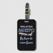 Maleisië MH370 Het is tijd om naar huis te komen Bagagelabel (Voorkant (verticaal))
