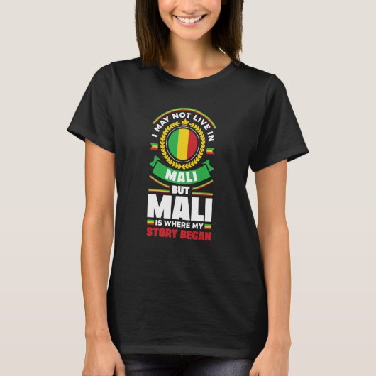 Mali Malian Mali Flag Quote T-shirt (Voorkant)