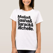 Malia & Sasha & Barack & Michelle T-shirt (Voorkant)