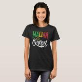 Malian Queen Mali Malian Mali Flag T-shirt (Voorkant volledig)