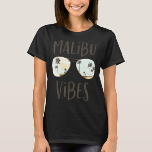 Malibu California Beach Vibes Ocean Sunset Sunglas T-shirt