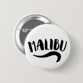 Malibu California Ronde Button 5,7 Cm (Voorkant /achterkant)