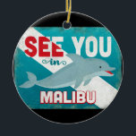Malibu Dolphin - Retro Vintage Travel Keramisch Ornament<br><div class="desc">Zie je in Malibu California retro dolphin reisdesign. Een charmante  stijl met een vrolijke zwemdolfijn.</div>