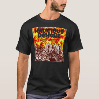 MALICIEUZE SCHADE "SCORCHED EARTH POLITION" T-SHIRT